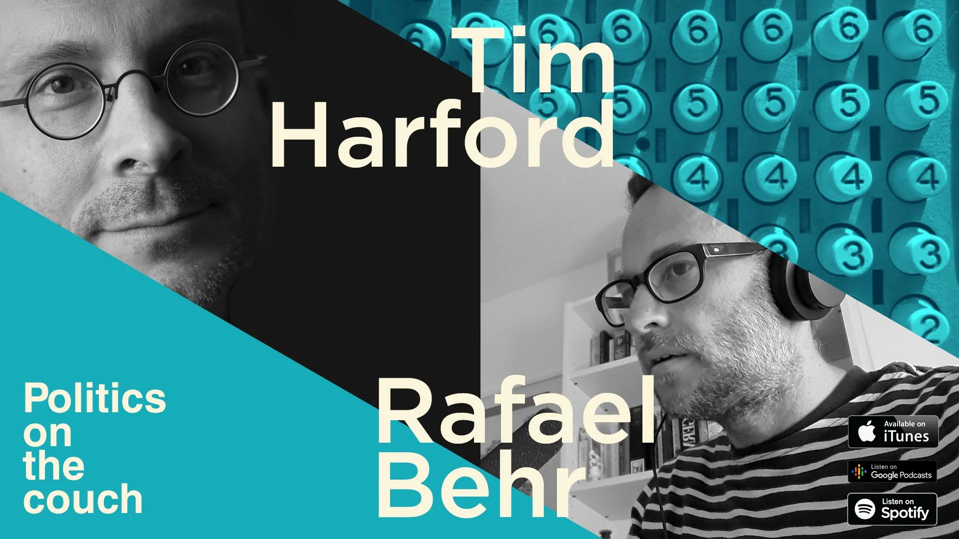 Digital graphic promoting a podcast episode featuring Tim Harford discussing politics and behavioral science, with images of Tim Harford and an array of numbered lottery balls.