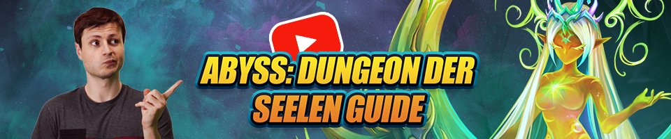 A man in a black shirt pointing to a banner with the text "Abyss: Dungeon der Seelen Guide" and an illustration of a glowing fantasy character to the right, with a YouTube logo above the text.
