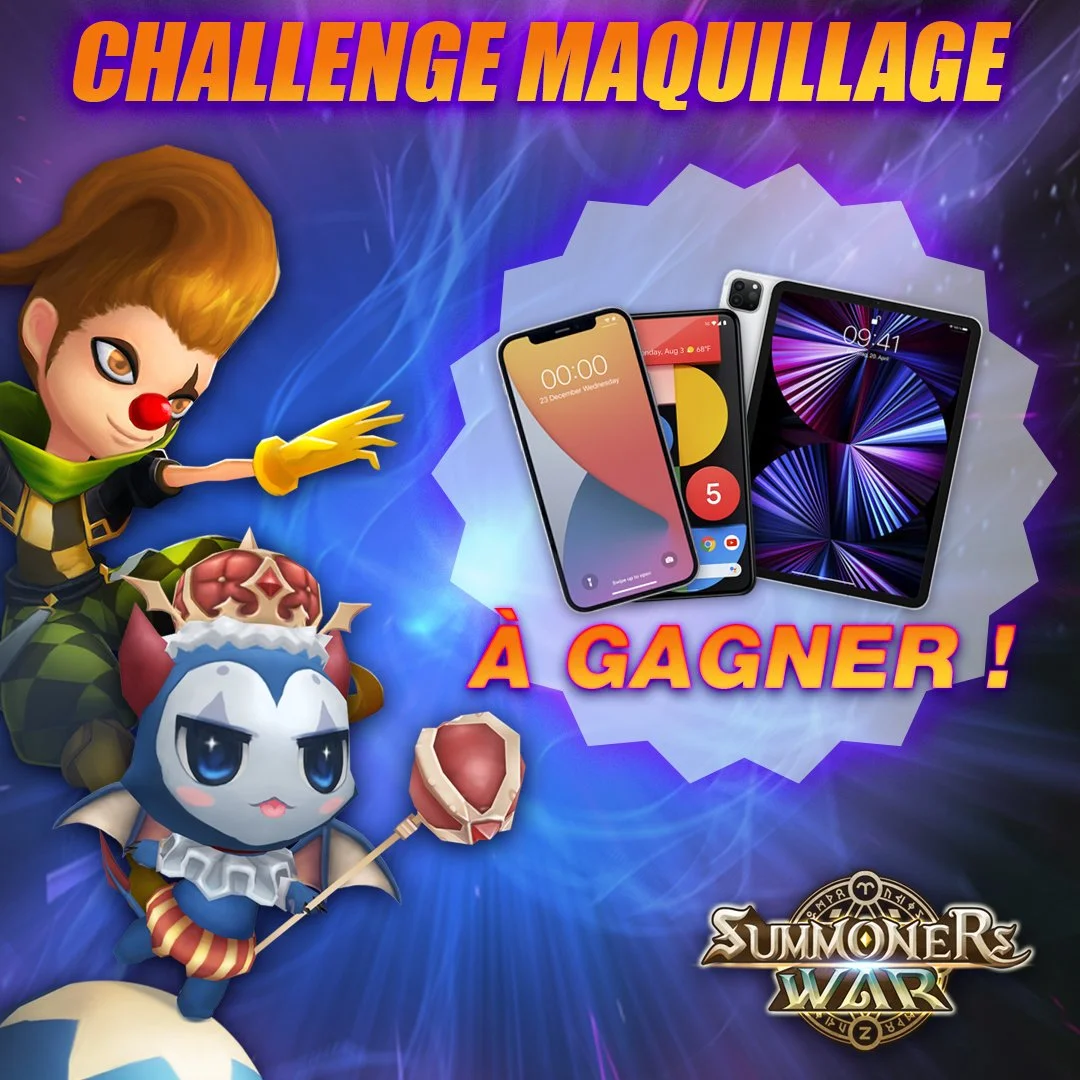 Promotion for a contest to win smartphones and tablets, featuring animated characters from Summoners War, with the text 'Challenge Maquillage' and 'À Gagner!'
