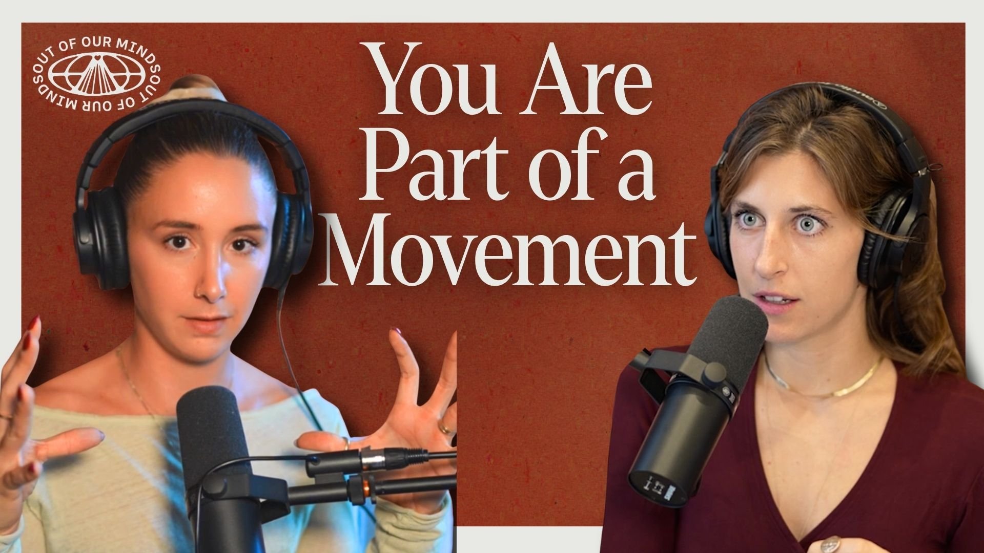 Two women speaking into microphones with headphones on, against a red background with the text "You Are Part of a Movement" in the center.
