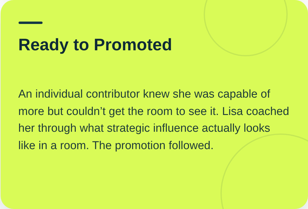 A green background with black text reading "Ready to Promoted" and a paragraph about an individual contributor named Lisa coaching her through strategic influence, with some light circular design elements.