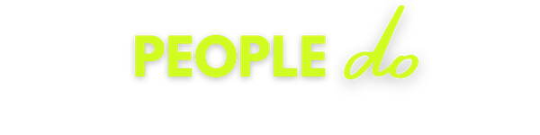 Text on a black background that reads "PEOPLE do" in bright yellow and lime green font.