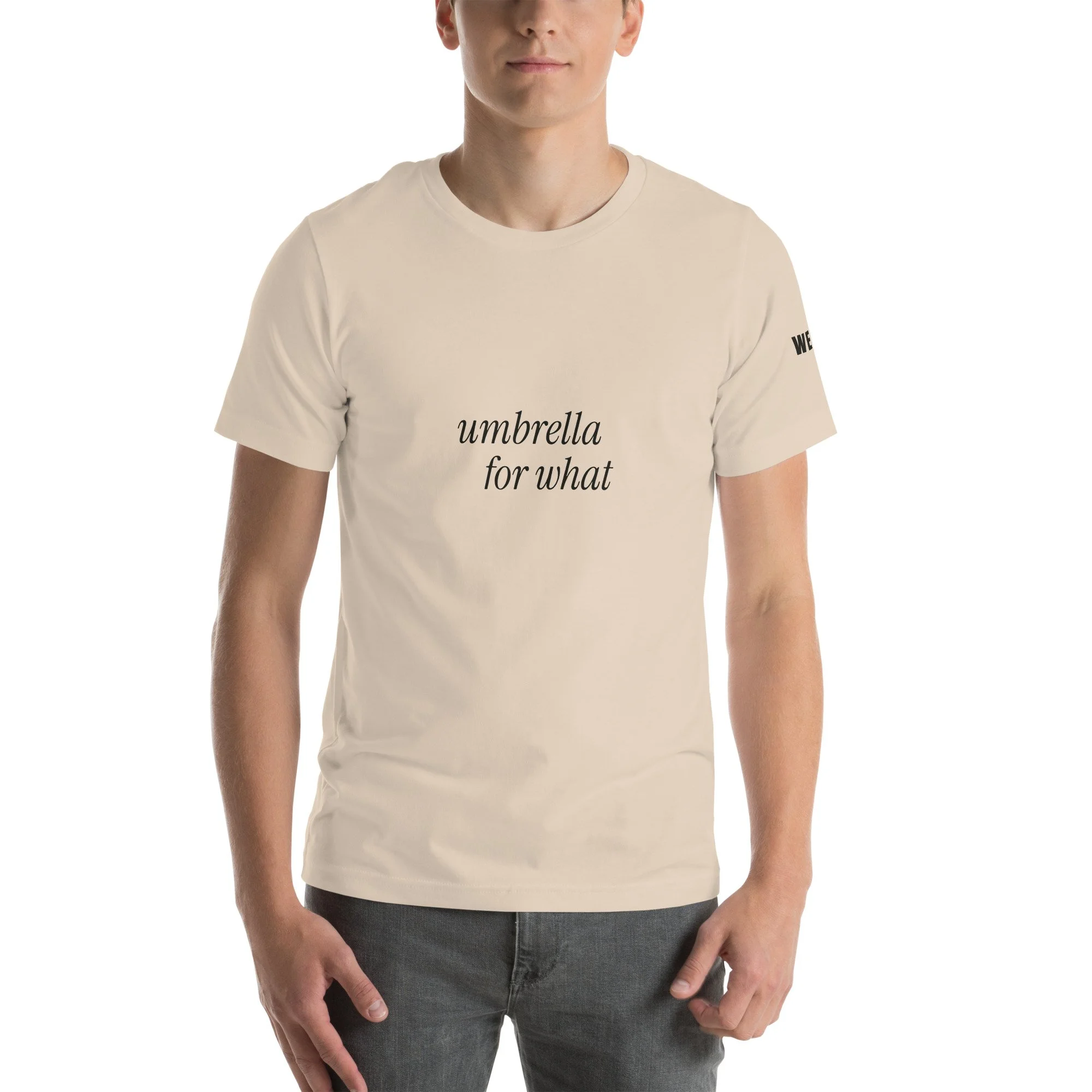 Umbrella For What Tee, Stagger in soft cream, front view
