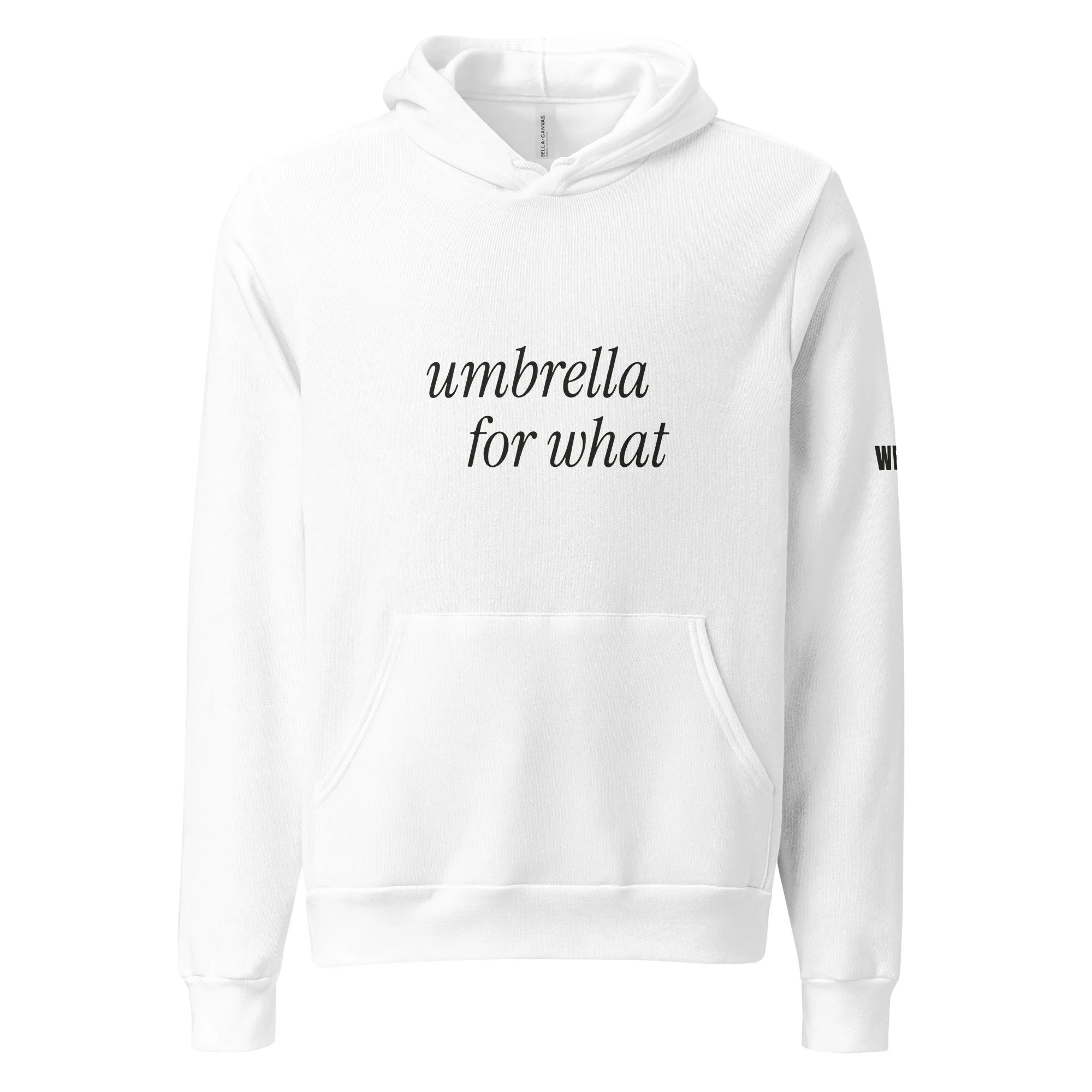 Umbrella For What Hoodie, Stagger in white, front view