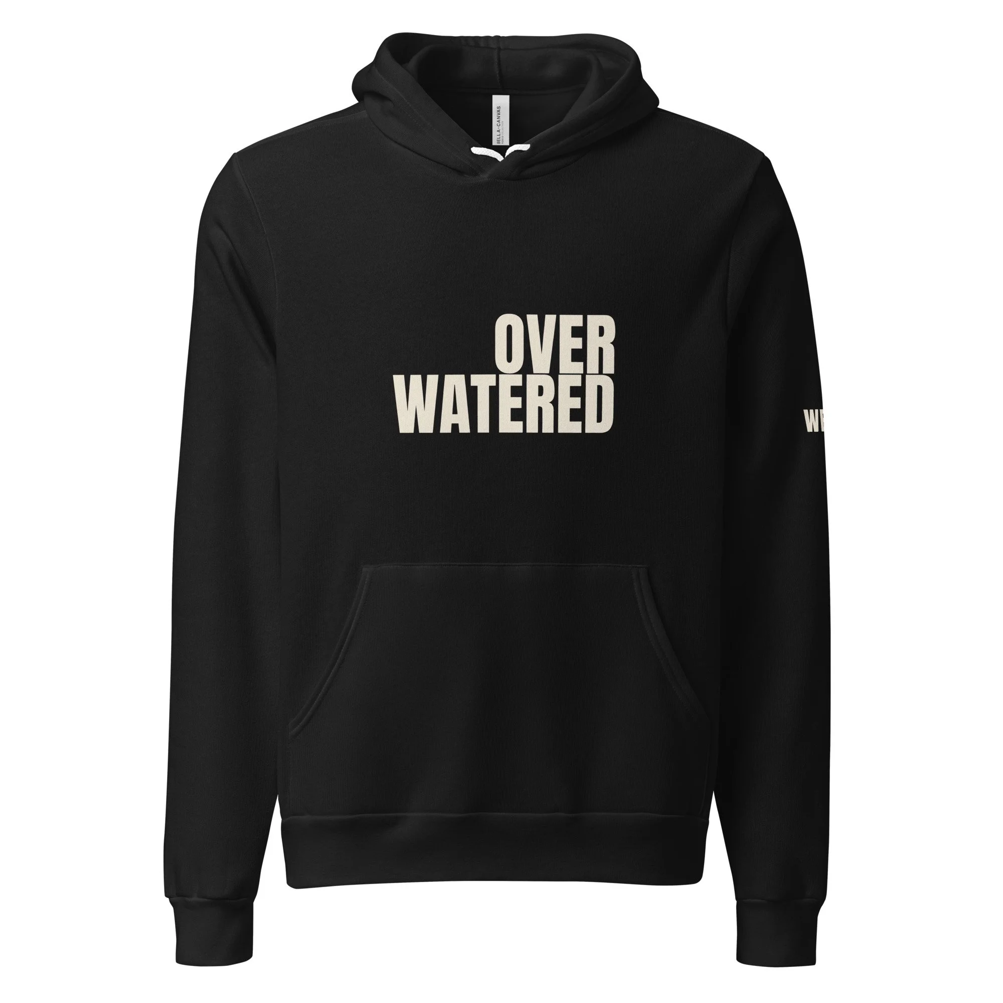 Overwatered Hoodie, Flush Right (Printed)