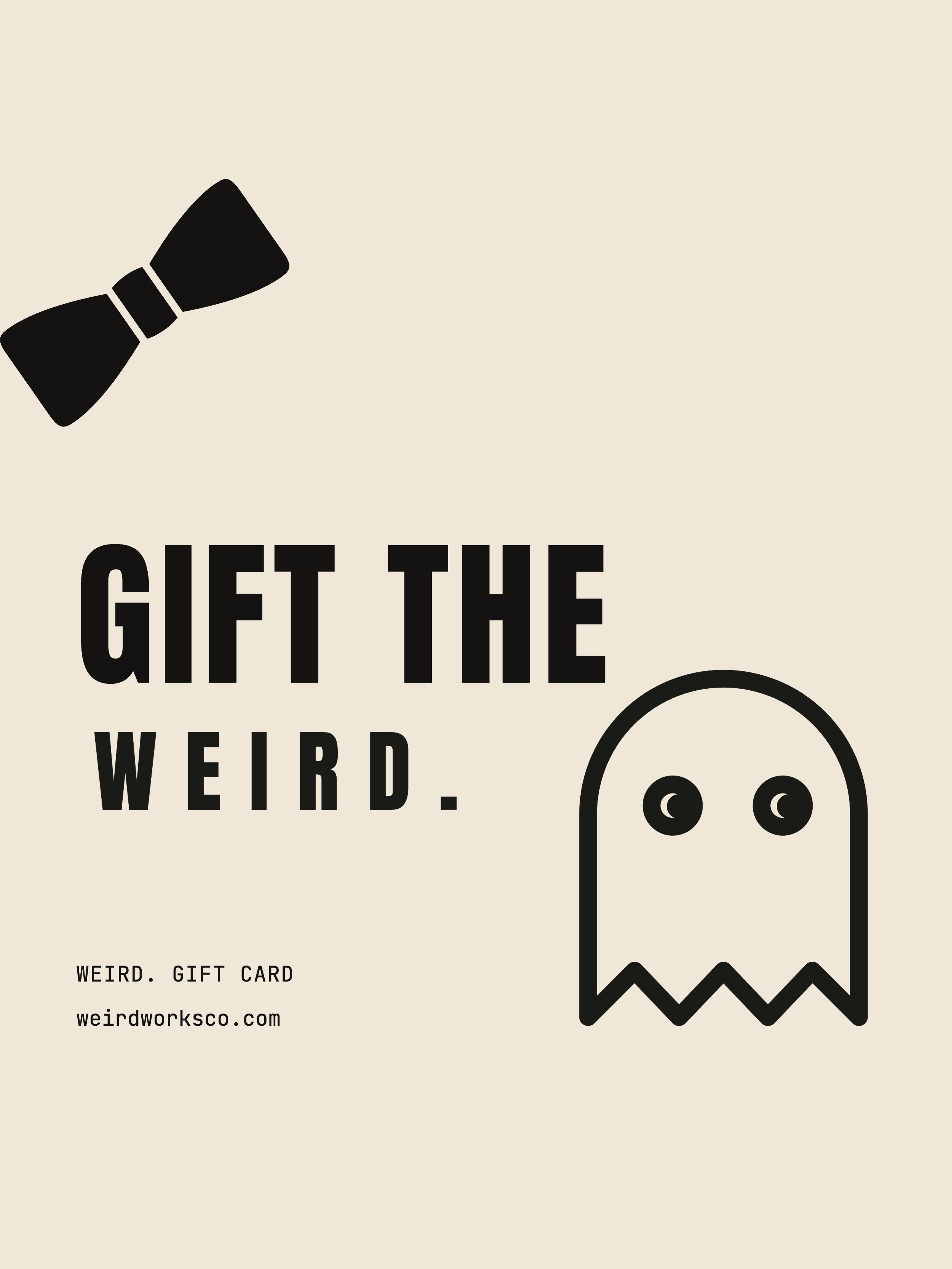 WEIRD-gift-card_1a_ghost_3x4.png