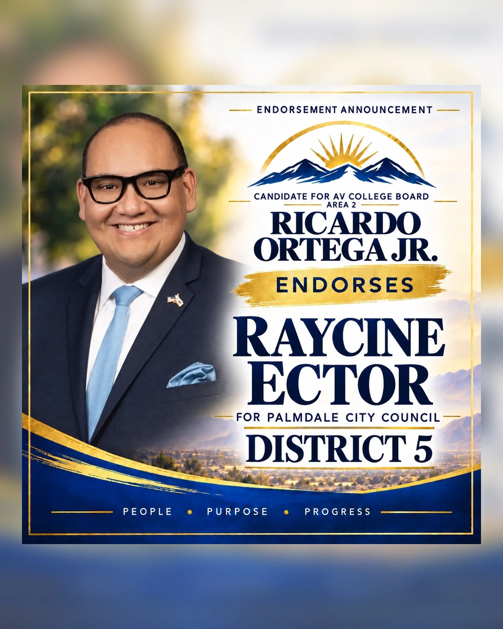 Political campaign poster featuring a smiling man in a suit and glasses, with mountains and sunrise in the background. The poster endorses Ricardo Ortega Jr. for Palmdale City Council District 5.