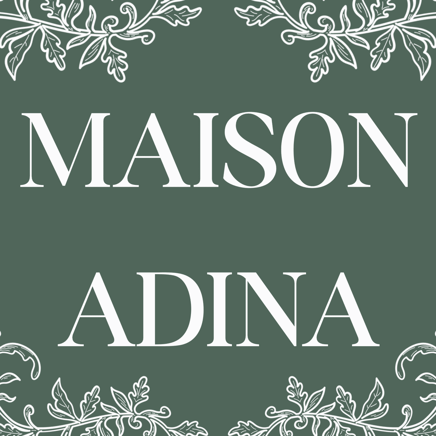 MAISON ADINA