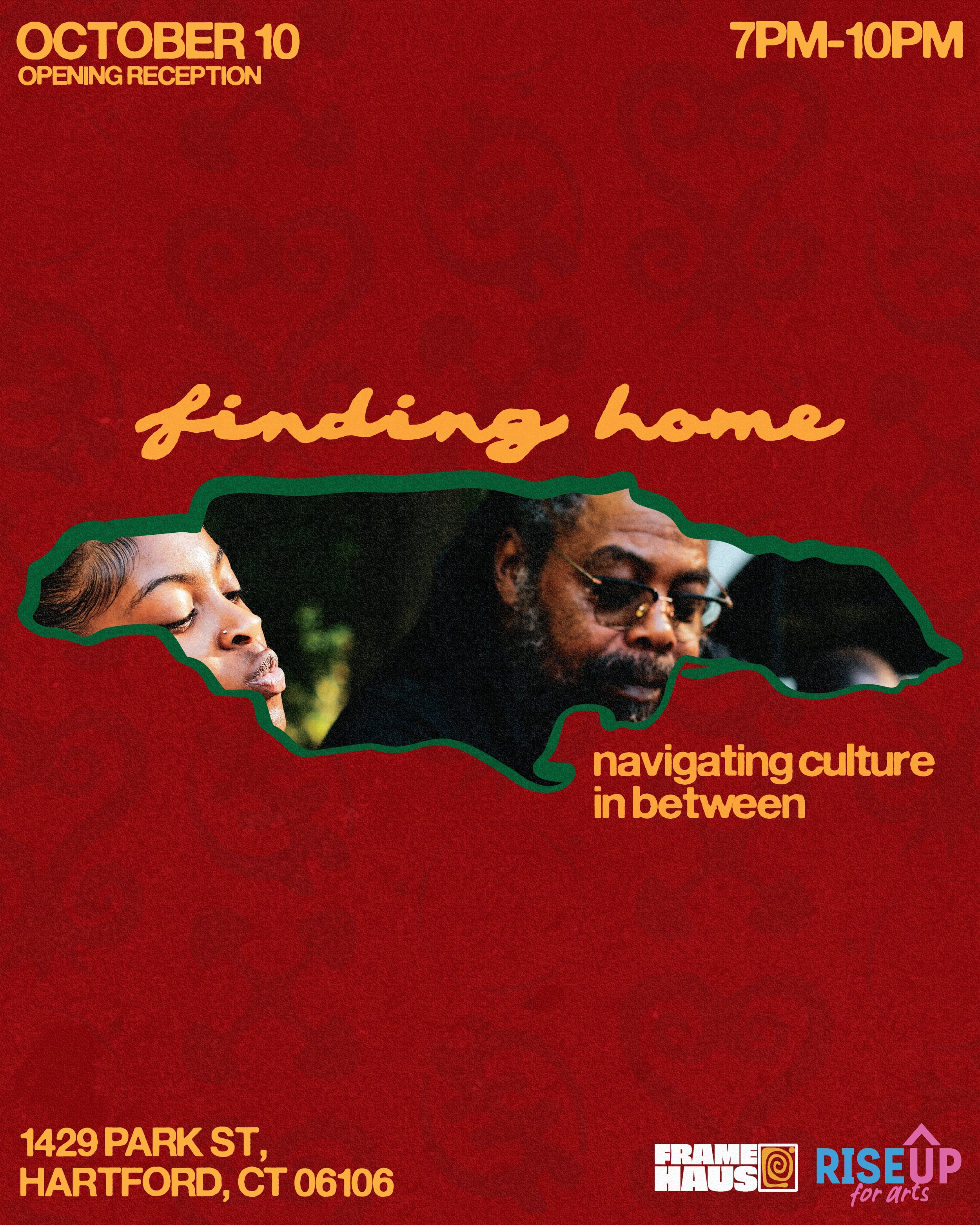 A promotional poster with a red background advertising an event on October 10th. It features images of people with an emphasis on cultural connection, including a side profile of a woman with makeup and a man wearing glasses. The text includes the event date, time, location, and slogans about navigating culture, with logos for Frame Haus and RiseUp for Arts.
