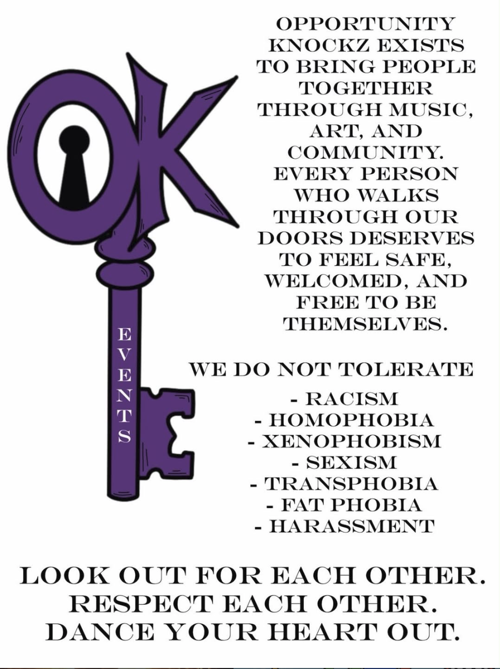 A purple key with the words "EVENTS" written on it and the letters "OK" in stylized text, with a keyhole inside the "O". Next to the key is a message promoting unity through music, art, and community, emphasizing safety and respect, and opposing racism, homophobia, xenophobia, sexism, transphobia, fatphobia, and harassment.