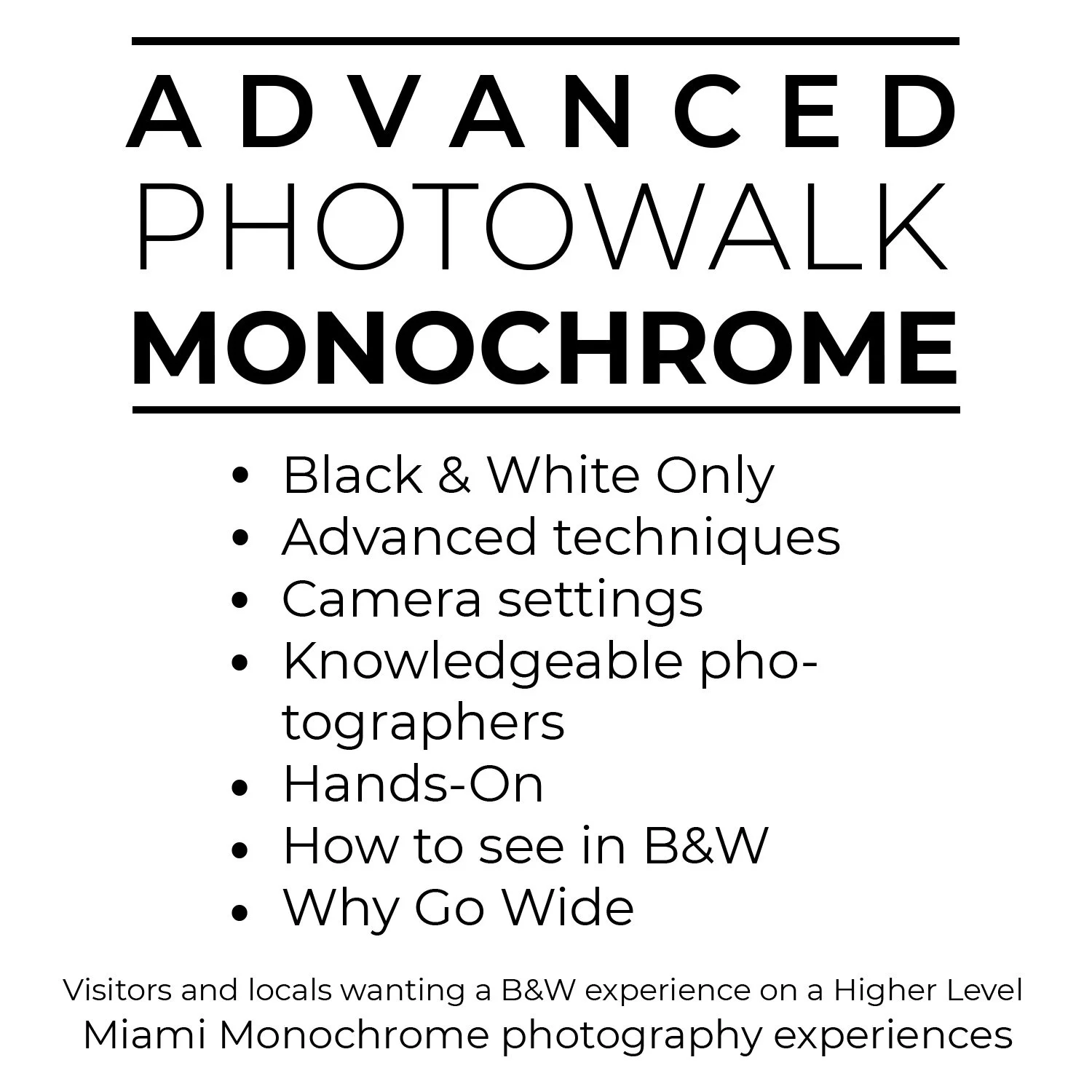 ADVANCED MONOCHROME STREET PHOTOGRAPHY
