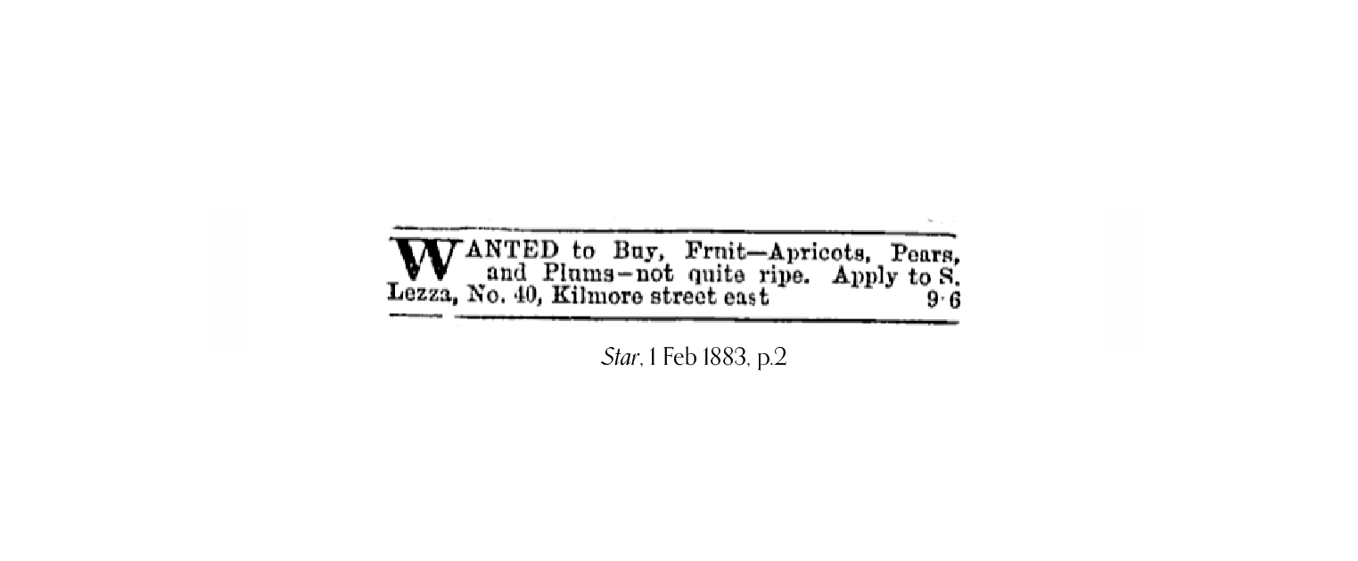 S. Lezza advertising to buy not quite ripe apricots, pears and plus, February 1883.