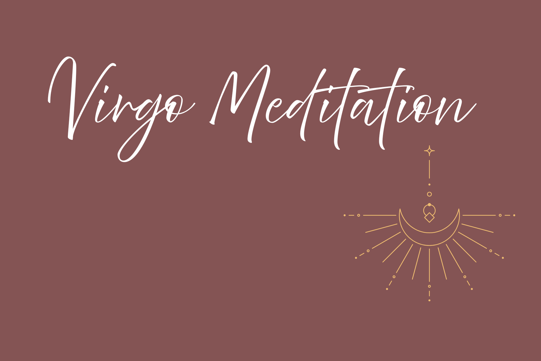 Virgo Season - Guided Meditation