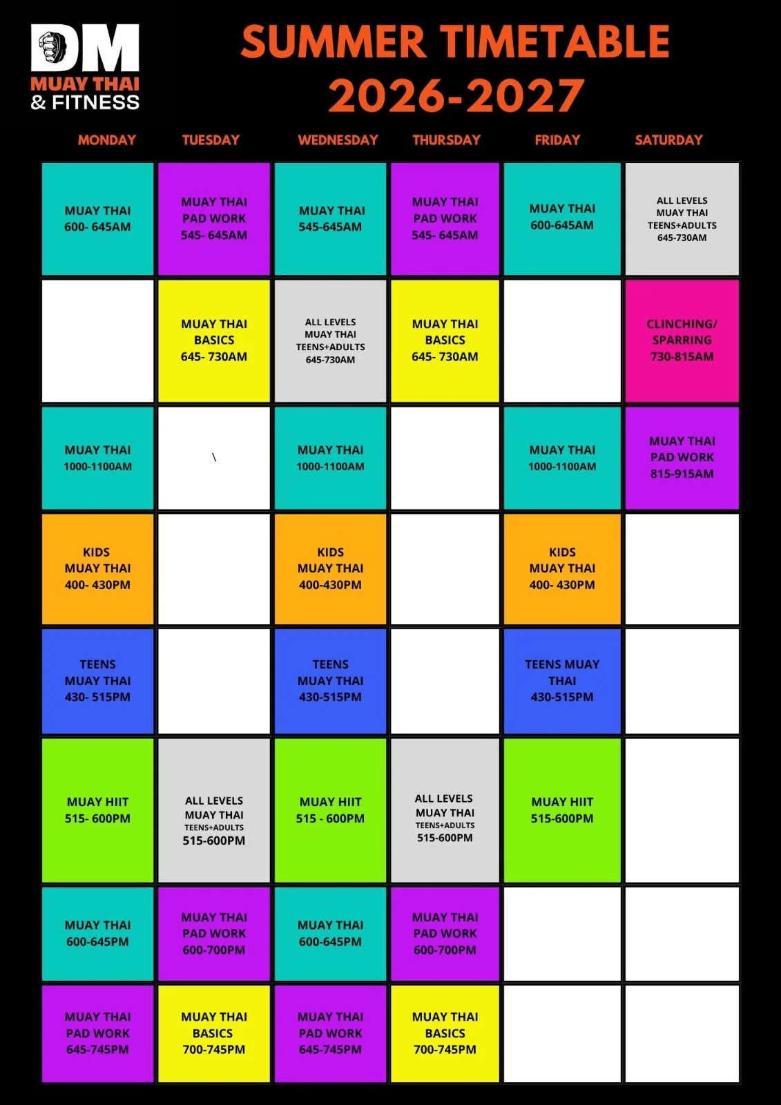 DM Muay Thai & Fitness summer timetable 2026–2027: Muay Thai, Basics, All Levels, Pad Work, Muay HIIT, Kids and Teens classes, Monday to Saturday