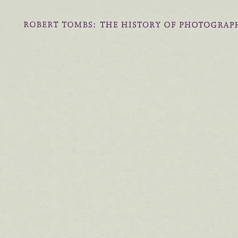 —Robert Tombs: The History of Photography
