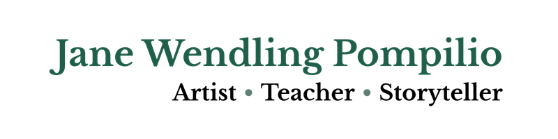 Jane Wendling Pompilio - Artist | Teacher | Storyteller