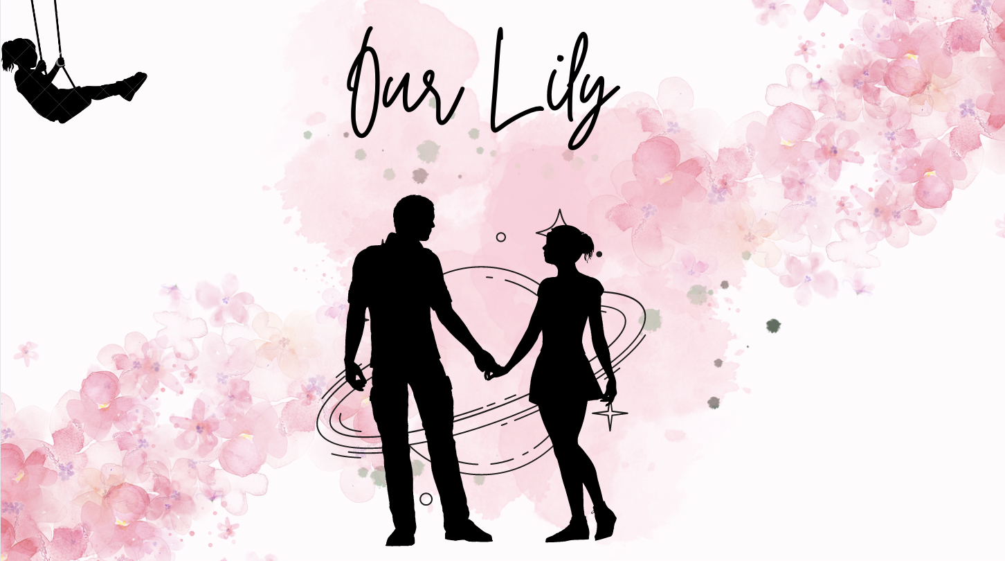 Our Lily — Director, Writer, Producer, Editor