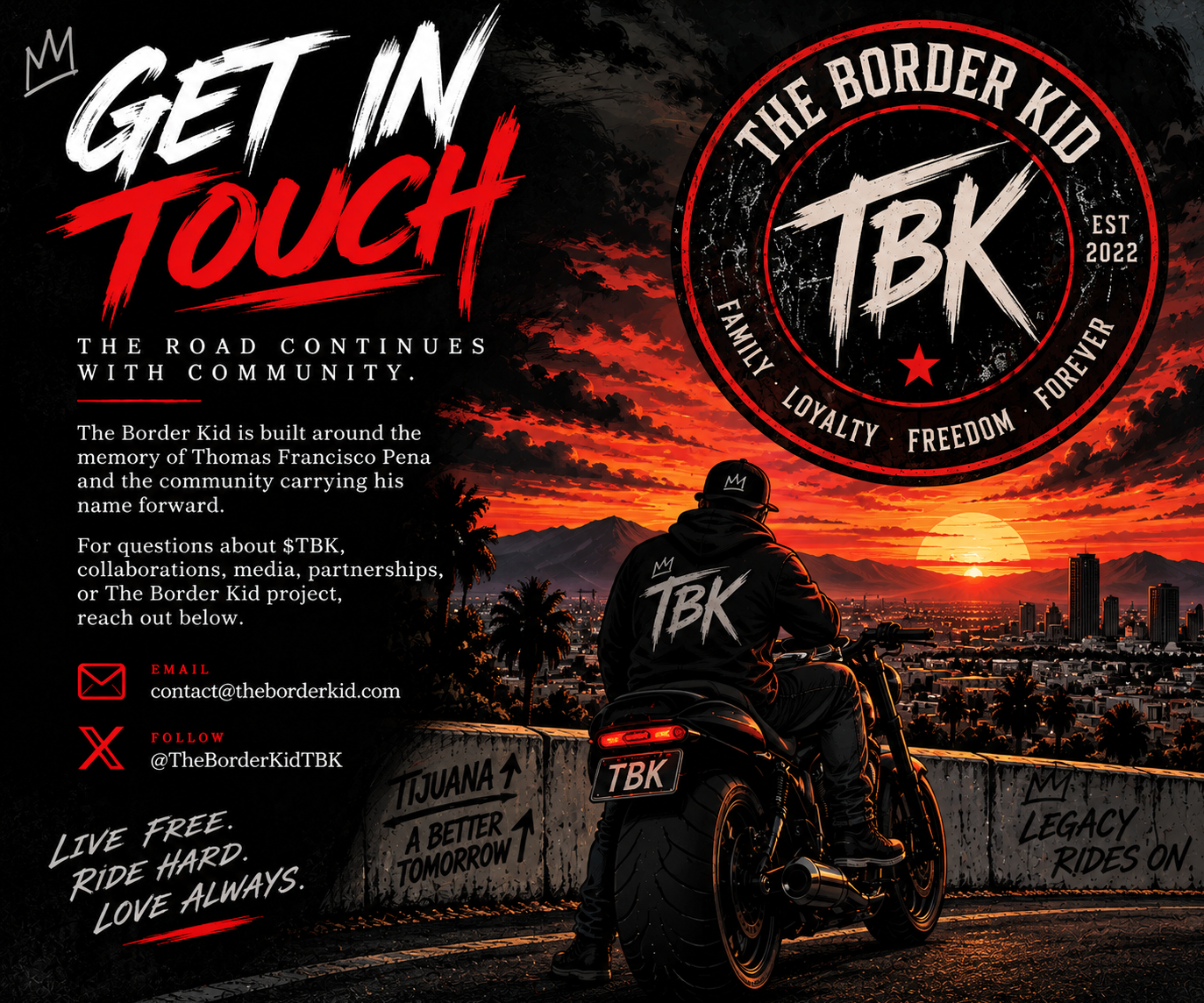 The Border Kid Get in Touch graphic featuring a motorcycle rider facing a sunset, representing community, connection, and the legacy of Thomas Francisco Pena.