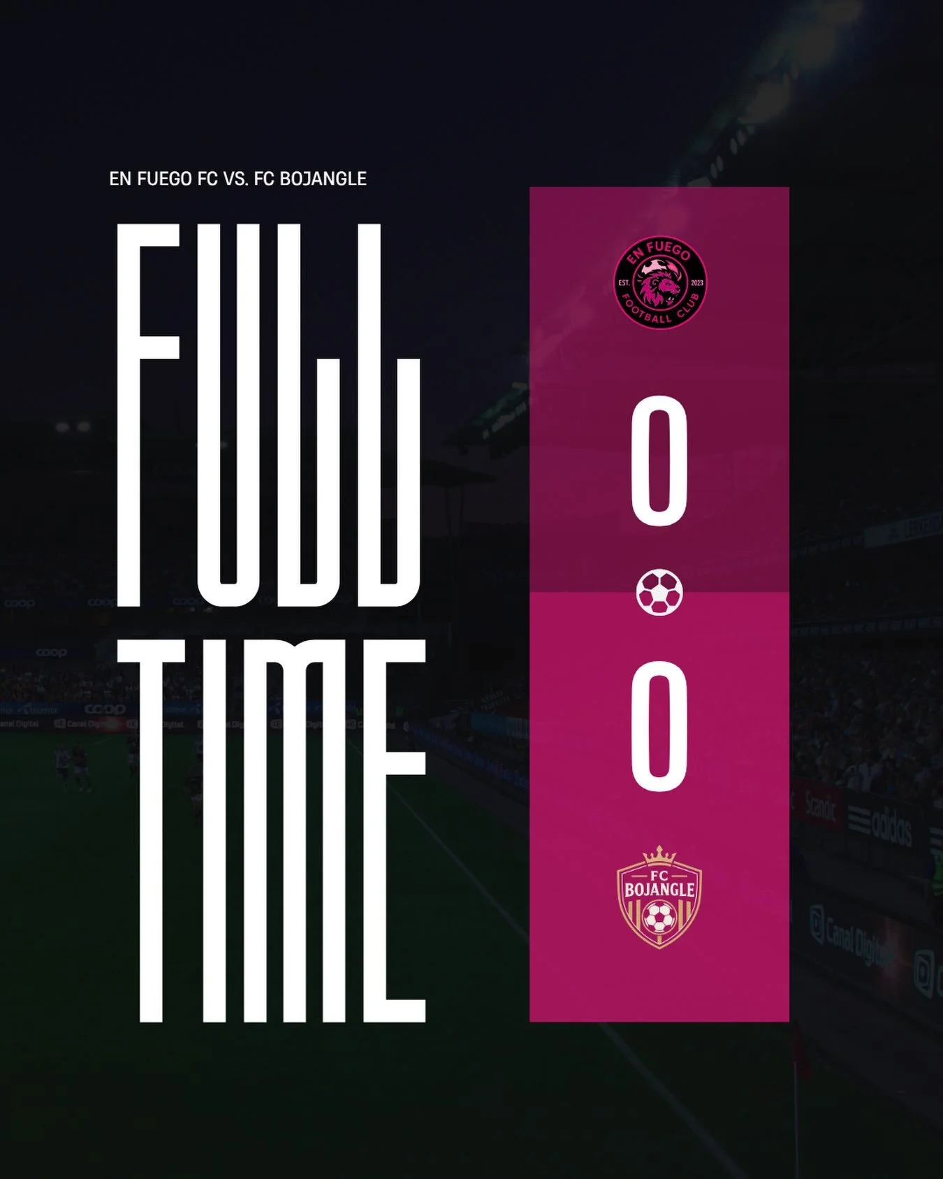 En Fuego FC 0&ndash;0 FC Bojangle.

We leave it all on the field and continue building together, one match at a time. The season is just getting started, and there&rsquo;s more to come! 🔥

Our full-season schedule will be dropping soon. Stay tuned! 