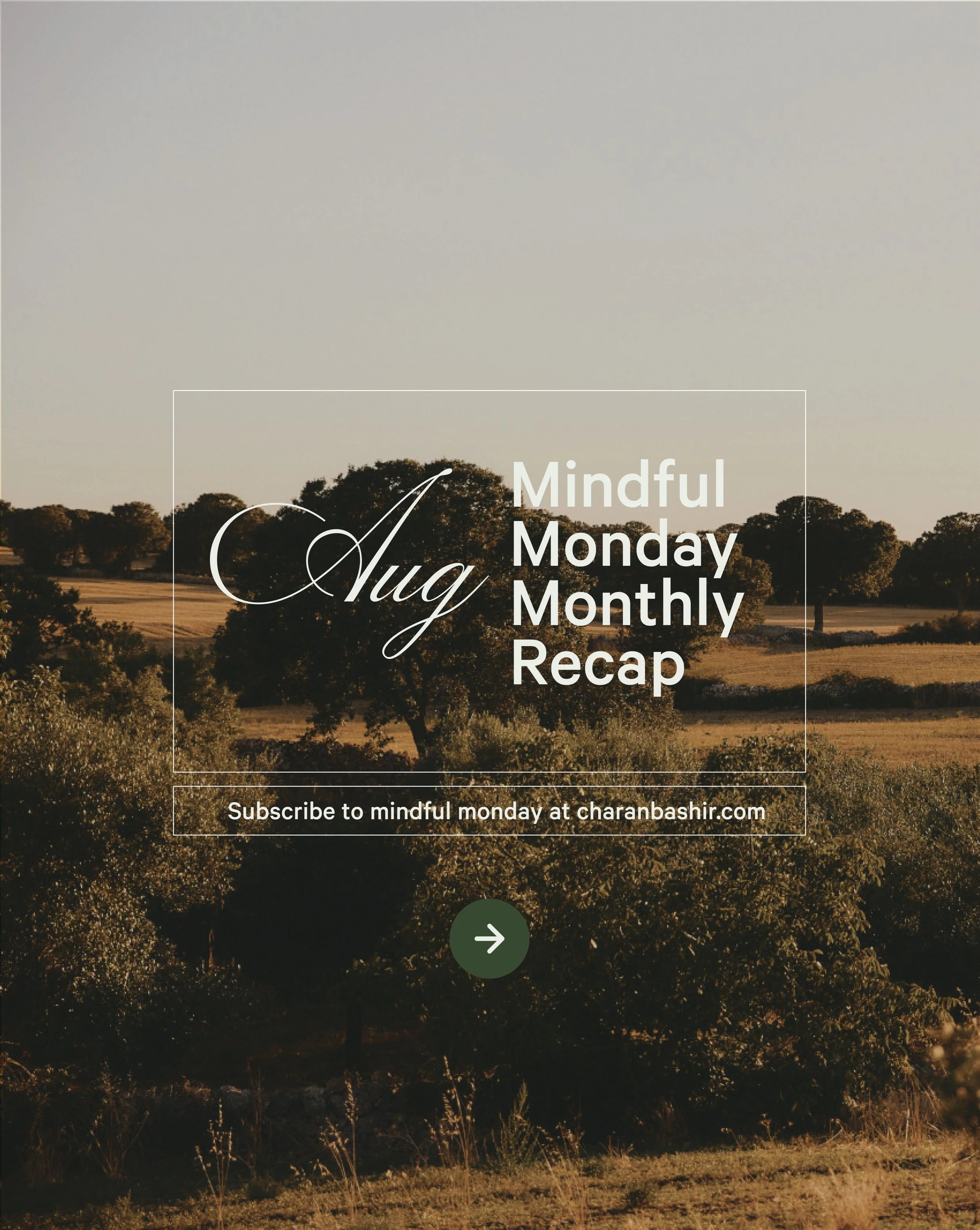 🗓️ Mindful Monday Monthly Recap &mdash; August 

Scroll to explore reflections and insights I&rsquo;ve shared for the month of August, and share your favorites! Not yet subscribed? Click the link in my bio to sign up for free and get these delivered