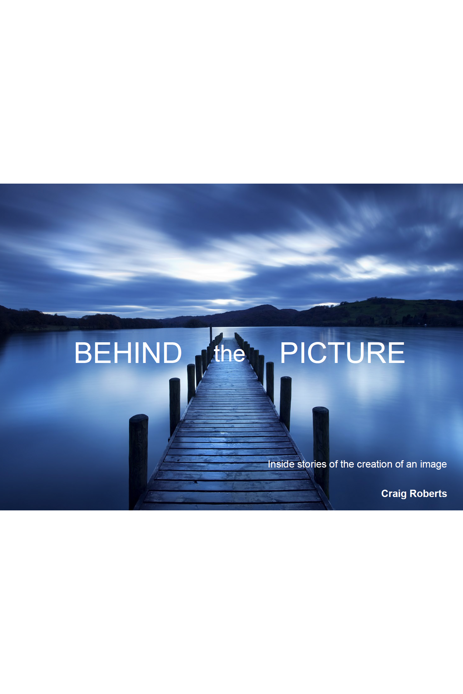 Behind the Picture