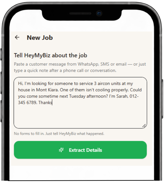 HeyMyBiz New Job screen showing a customer enquiry and the option to extract job details automatically.