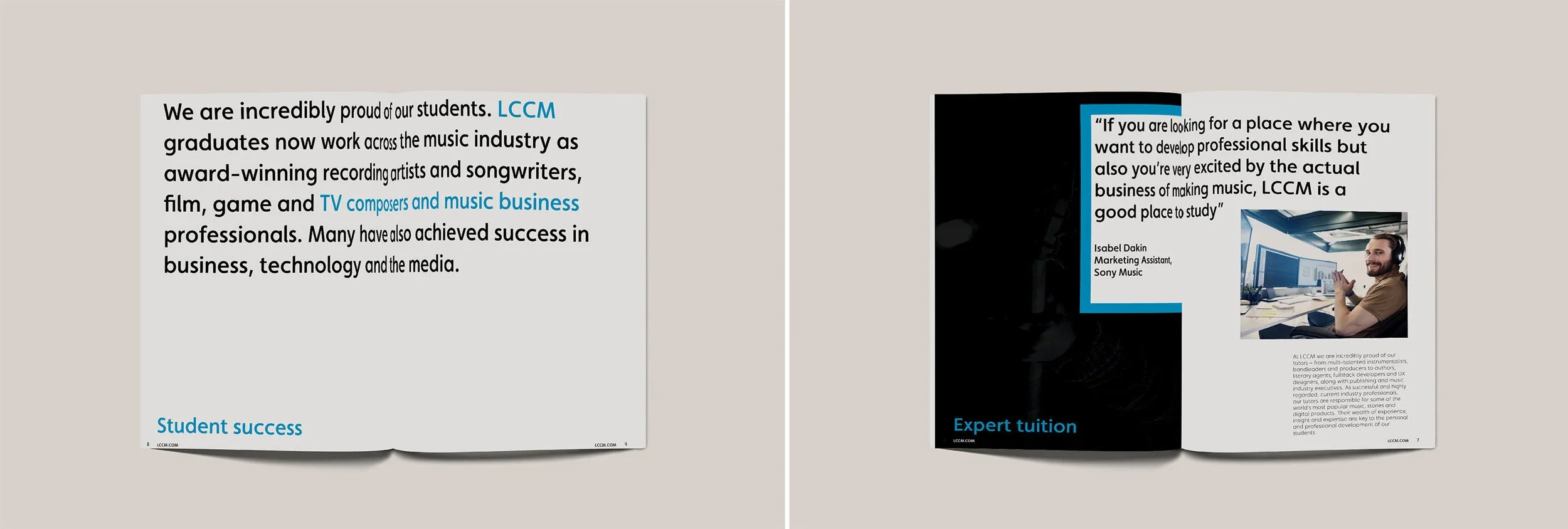 Open magazine or brochure with two pages. The left page has text about students success at LCCM, mentioning award-winning artists and careers in music, film, game, TV, and media. The bottom has a blue caption 'Student success.' The right page shows a quote by Isabel Dakin, a photo of a man in a recording studio, and more text describing LCCM's focus on professional skills, along with the caption 'Expert tuition.'