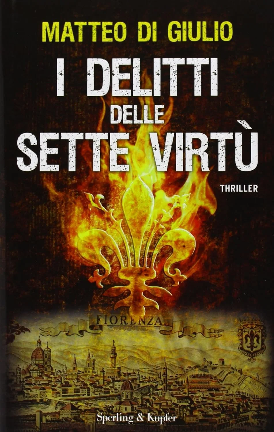 I delitti delle sette virtù