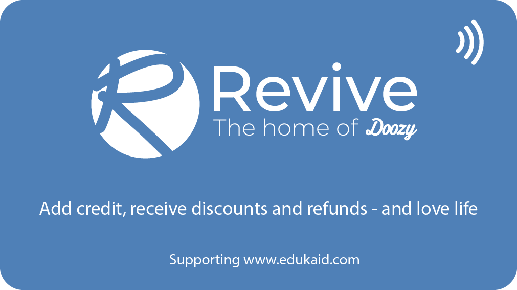 Loyalty/prepaid card for Revive. The card encourages adding credit, receiving discounts, and refunds, supporting Edukaid.