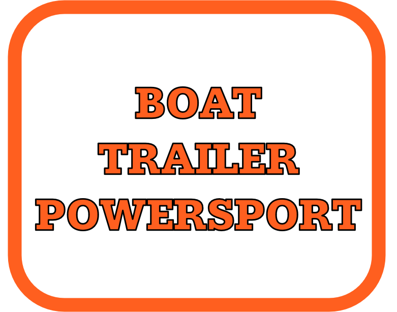 Sign with orange border and white background reading 'Boat Trailer Powersport' in bold orange letters.