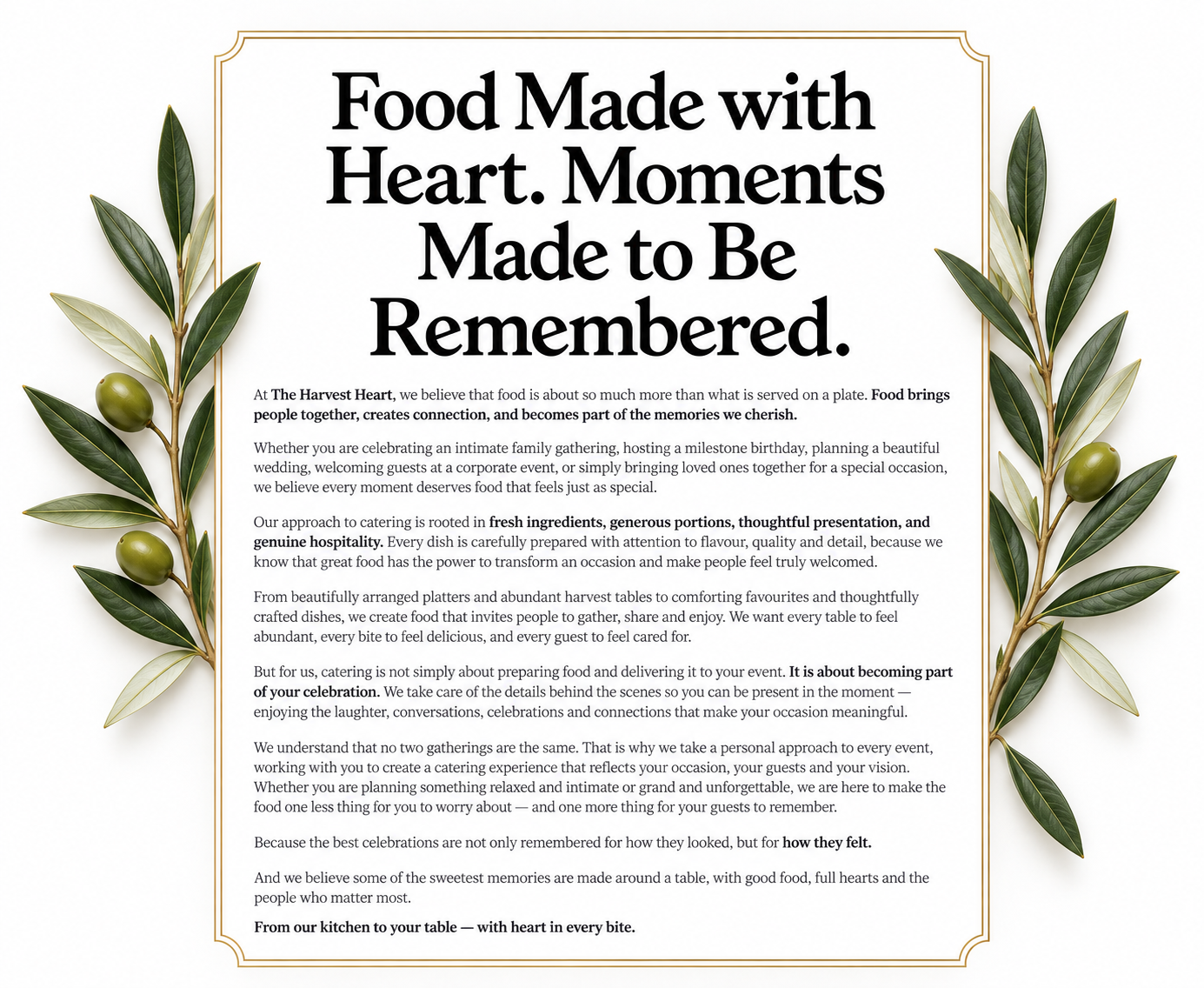 A framed informational poster about the value and approach of food prepared with love, featuring olive branches as decoration.
