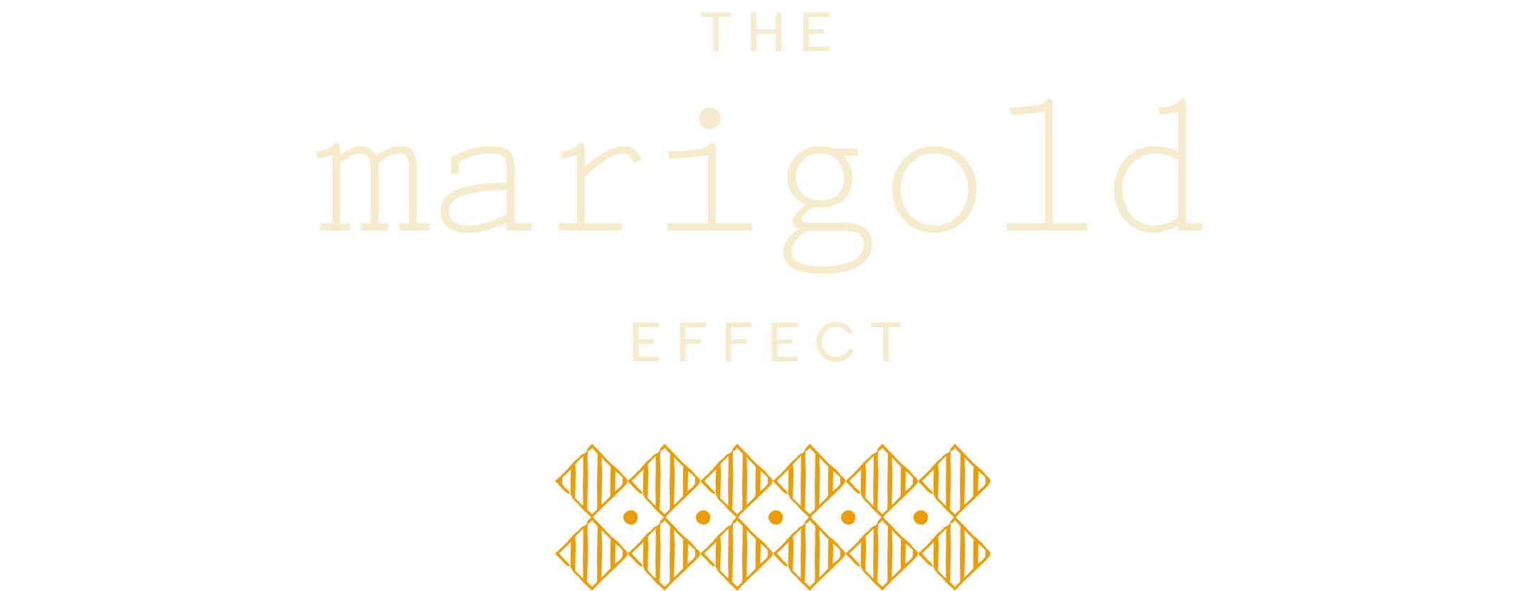The Marigold Effect