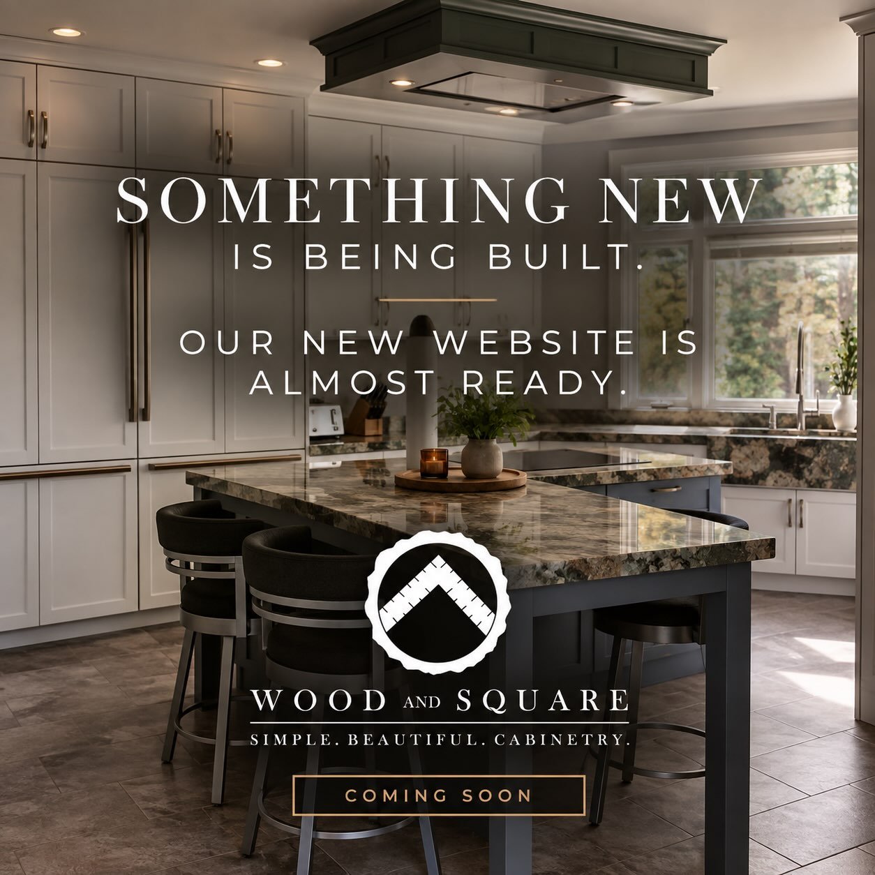 Something new is being built.

We&rsquo;re excited to share that a brand-new Wood and Square website is almost ready to launch!

We&rsquo;ve been working behind the scenes to create a space that better showcases our custom cabinetry, recent projects,