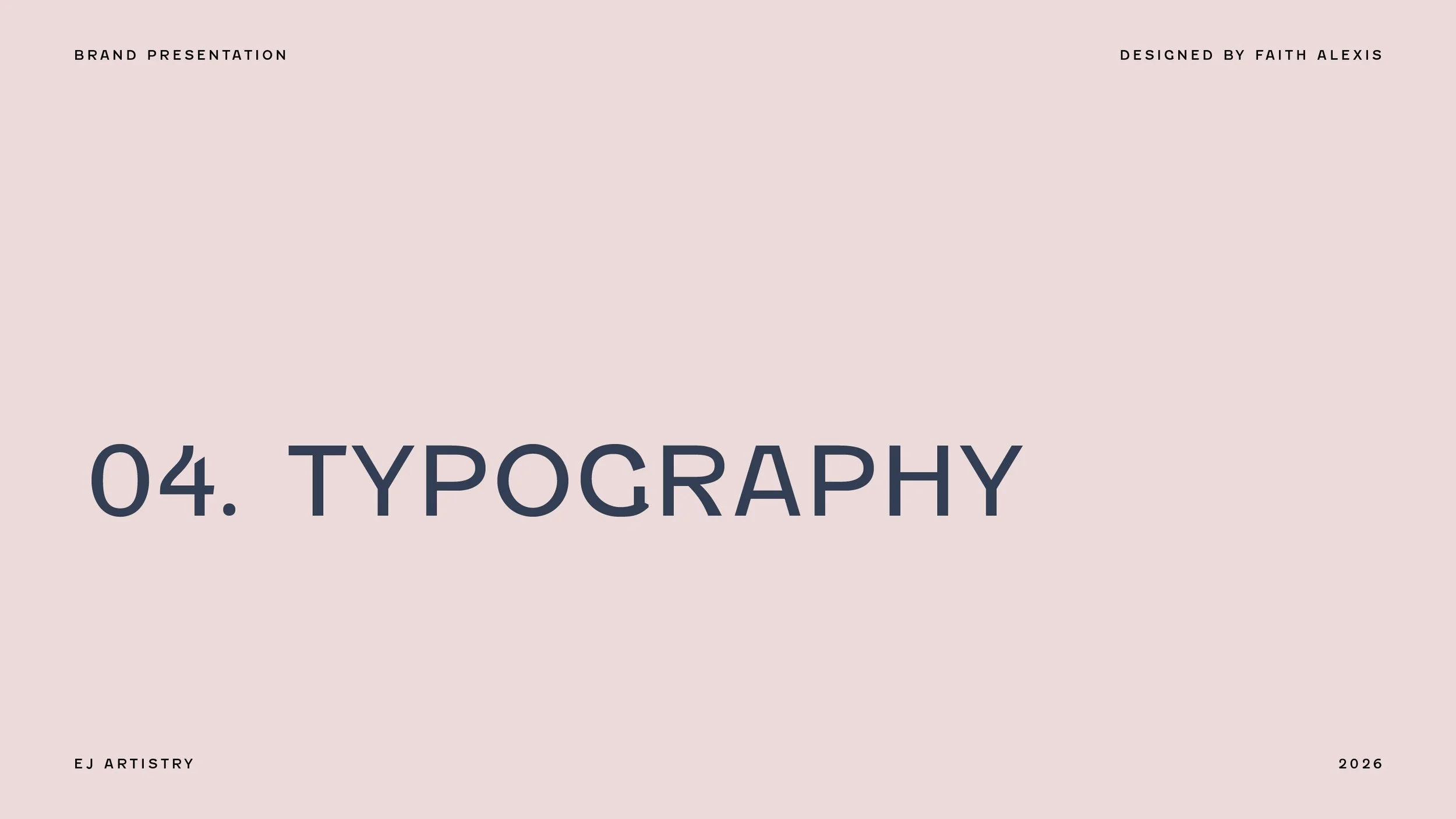 Brand Guidelines_EJ Artistry_typography title.jpg