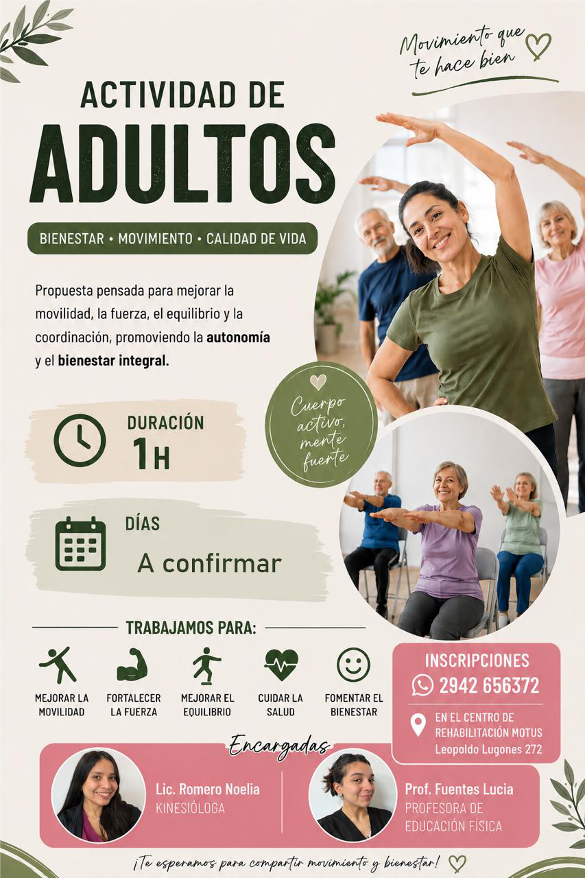 Cartel promocional de actividad física para adultos en un centro de rehabilitación, con información sobre duración, objetivos y contacto, y fotos de adultos mayores realizando ejercicios de estiramiento.