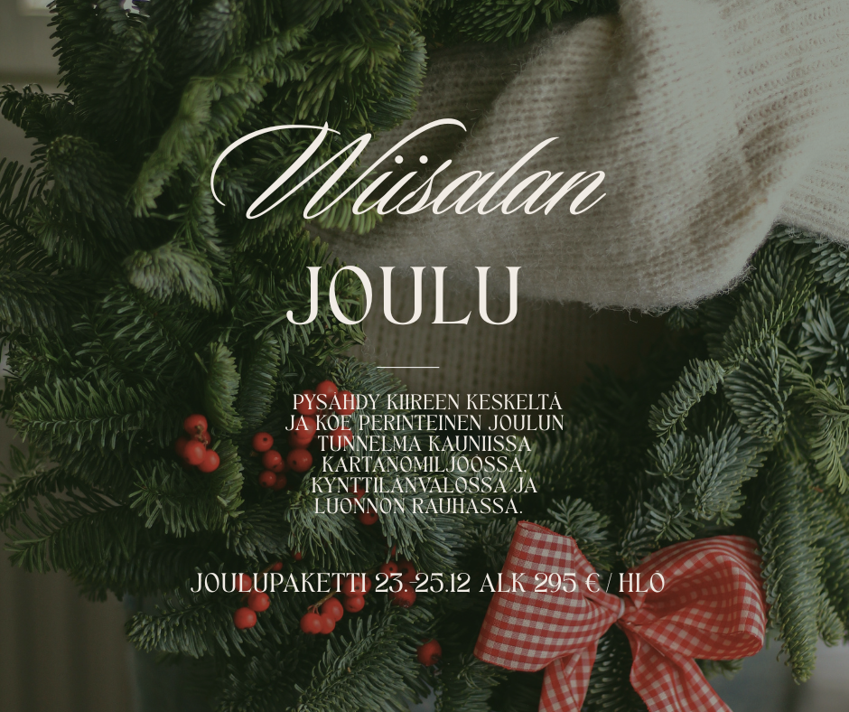 Joulu Wiisalassa - jouluretriitti
