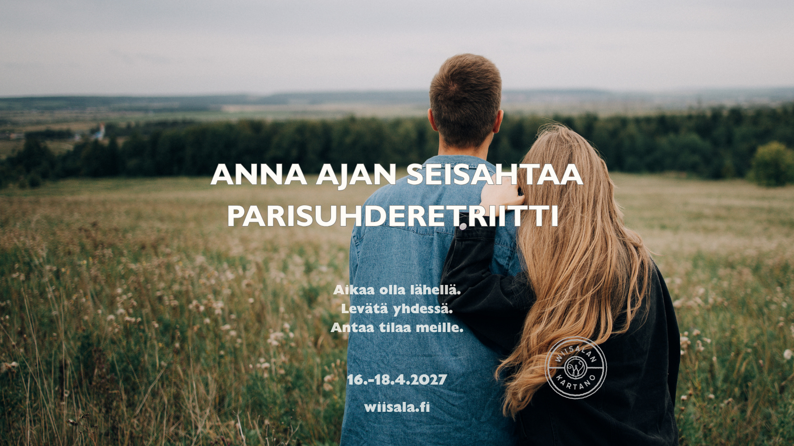 Anna ajan seisahtaa – parisuhderetriitti