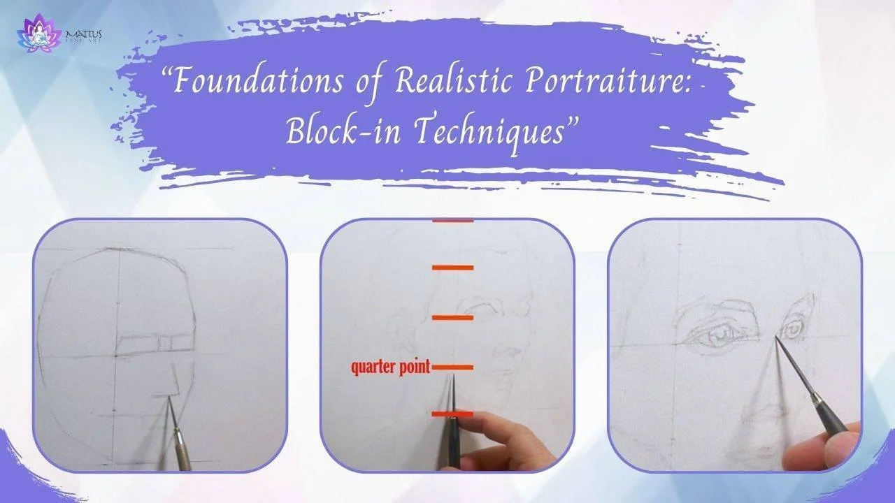 Foundations of Realistic Portraiture: Block-in Techniques course
