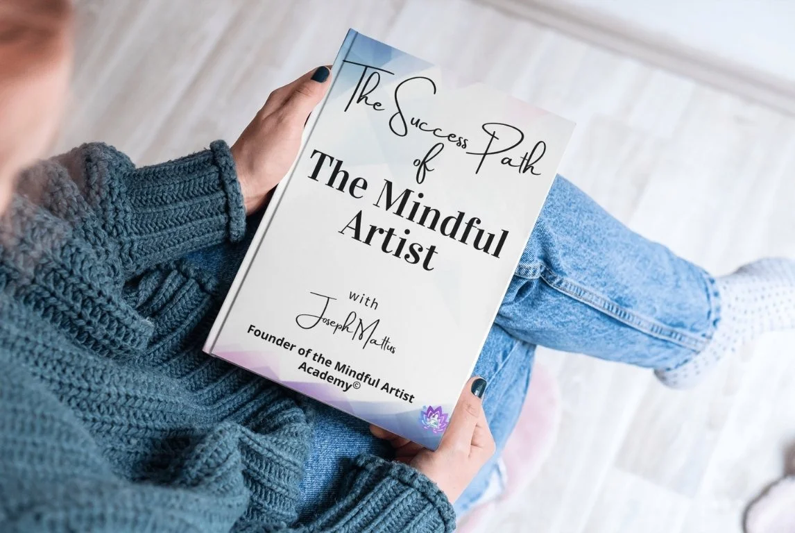 The Success Path of The Mindful Artist free guide by Joe Mattus