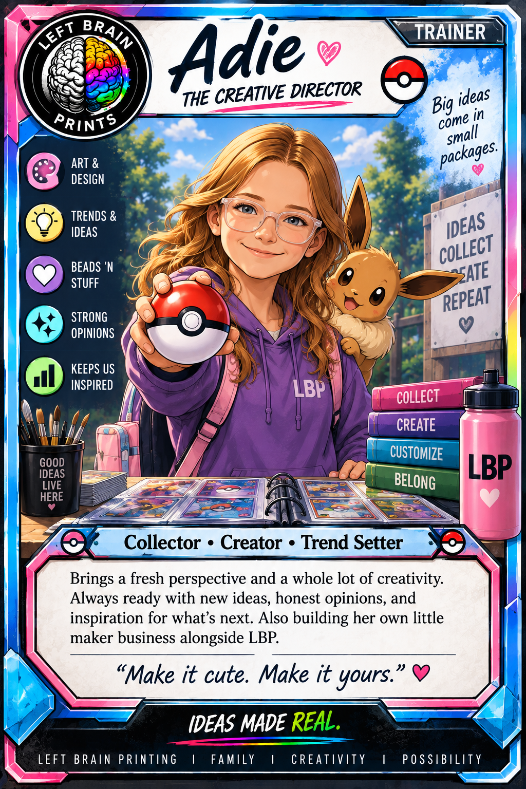An illustrated trading card featuring a girl with glasses and a Pikachu, holding a Poké Ball. The card highlights her role as a creative director and trend setter, with colorful icons and text detailing her skills and personality traits.
