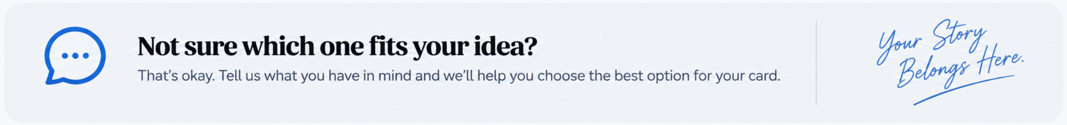 A banner with a speech bubble icon, bold text, and handwritten-style text that says "Your Story Belongs Here".