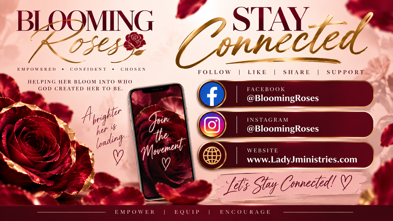 Promotional graphic with a pink background featuring red and gold-embellished roses. Contains text encouraging women to stay connected through social media and a website, with icons for Facebook, Instagram, and a globe symbol for a website. Includes a smartphone displaying roses with the message "Join the Movement."