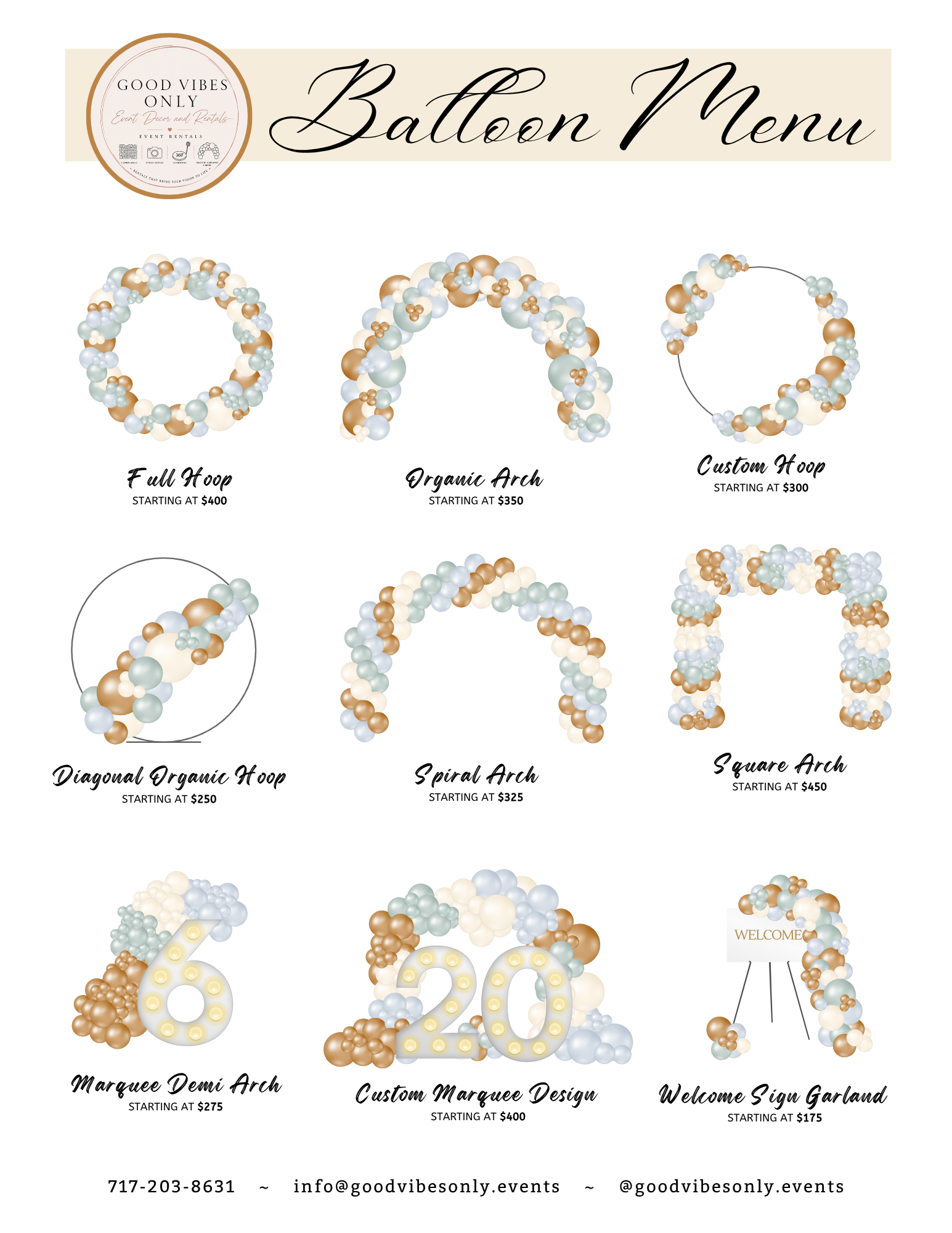 A balloon menu featuring different balloon arch styles with start prices, including Full Hoop, Organic Arch, Custom Hoop, Diagonal Organic Hoop, Spiral Arch, Square Arch, Marquee Demi Arch, Custom Marquee Design, and Welcome Sign Garland, with a logo in the top left corner reading 'Good Vibes Only' for event rentals.