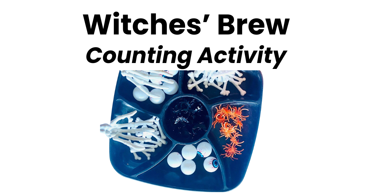 Witches’ Brew Counting Activity for Preschool &amp; Kindergarten