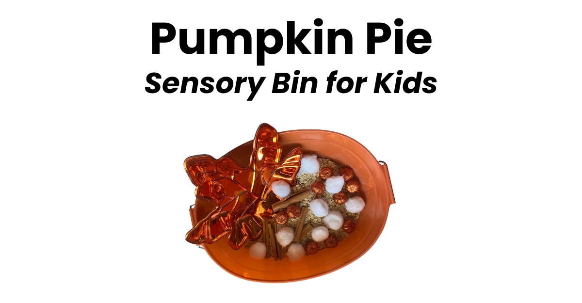 Pumpkin Pie Sensory Bin for Kids