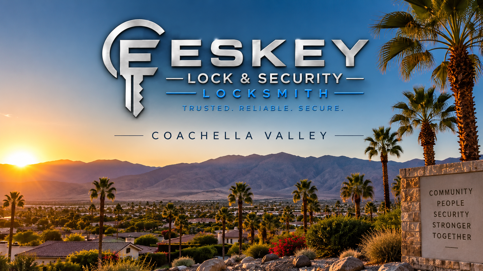 A scenic view of Coachella Valley at sunset with mountains and palm trees, featuring a sign for a locksmith business called Eeskey Lock & Security with the tagline trusted, reliable, secure.