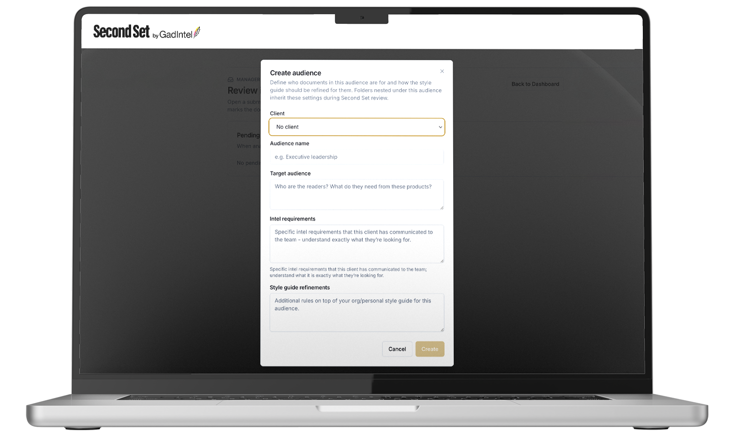 A laptop screen showing a web interface titled 'Second Set by GadIntel.' The pop-up window on the screen is labeled 'Create audience' and contains fields for defining an audience, including client, audience name, target audience, intel requirements, style guide refinements, and buttons for canceling or creating the audience.
