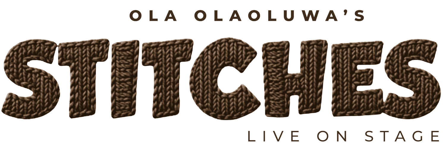Stiches | A Play by Ola Olaoluwa