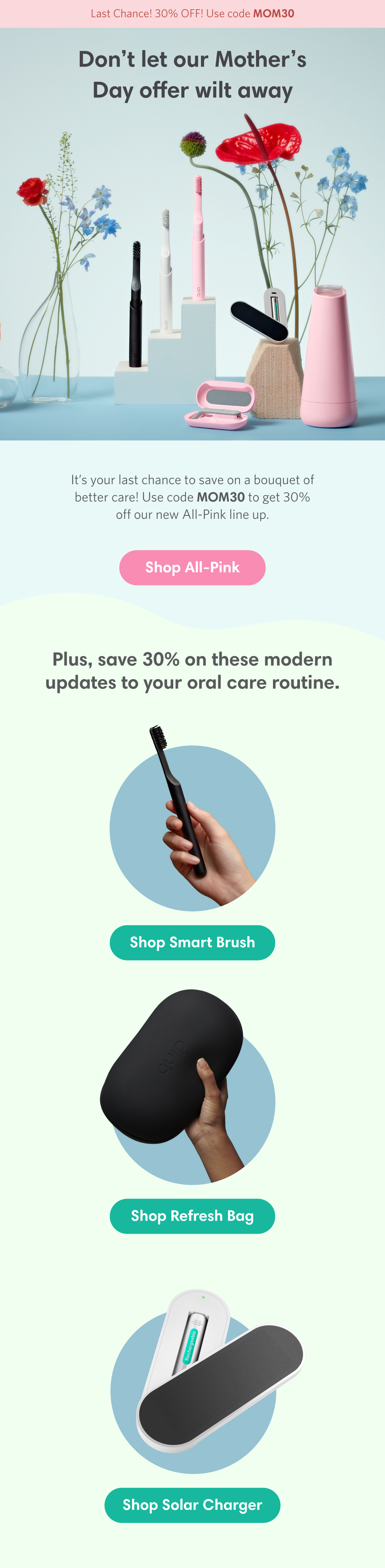 220428_quip_Mothers-Day-Campaign_Lifecycle_Email-2-Reminder_Mockup.png