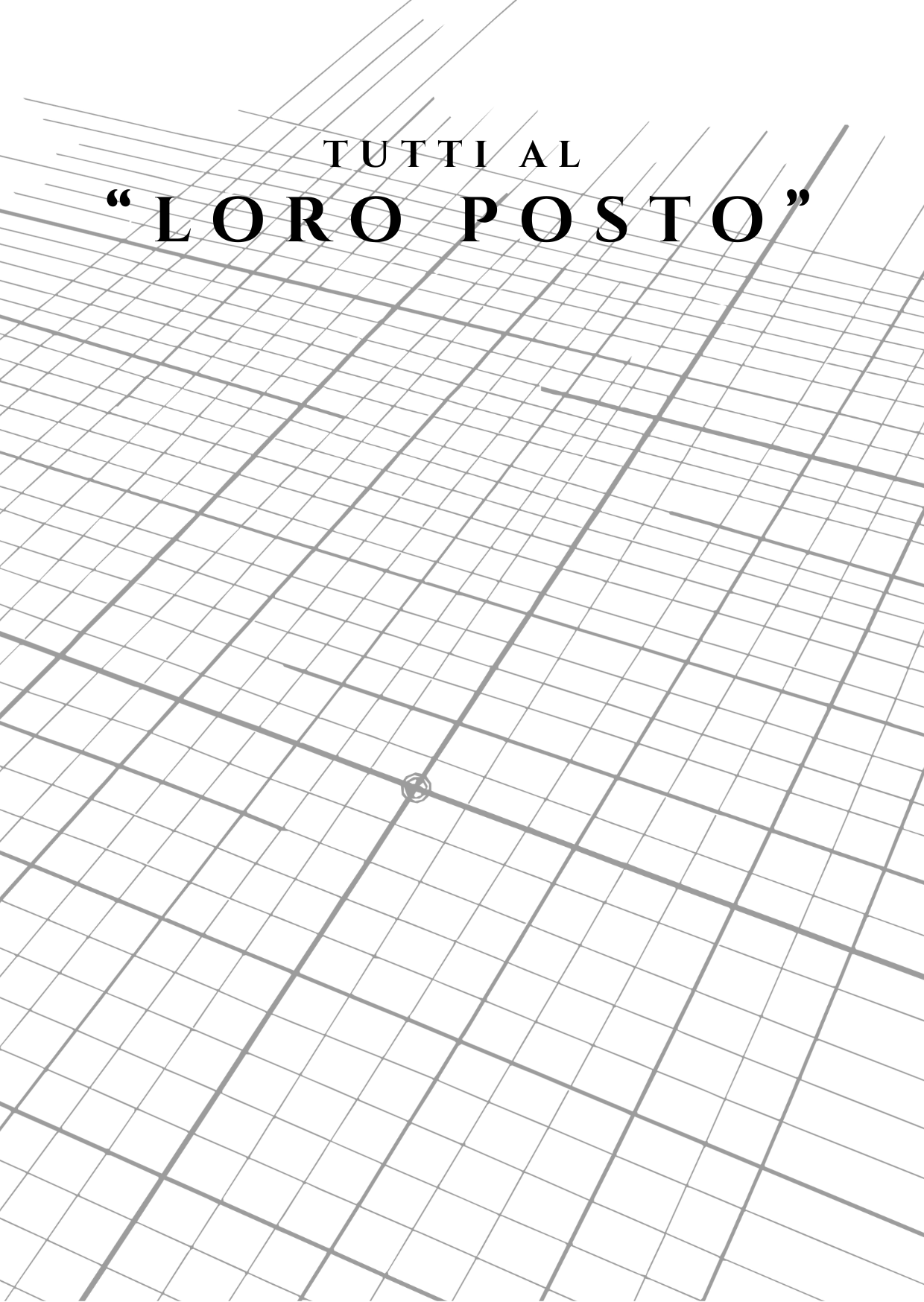 Tutti al "Loro Posto"